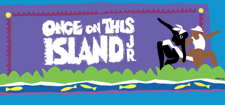 Grace Arts Live Presents Once On This Island, Jr.