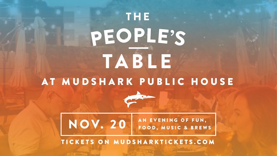 The People’s Table at Mudshark Public House