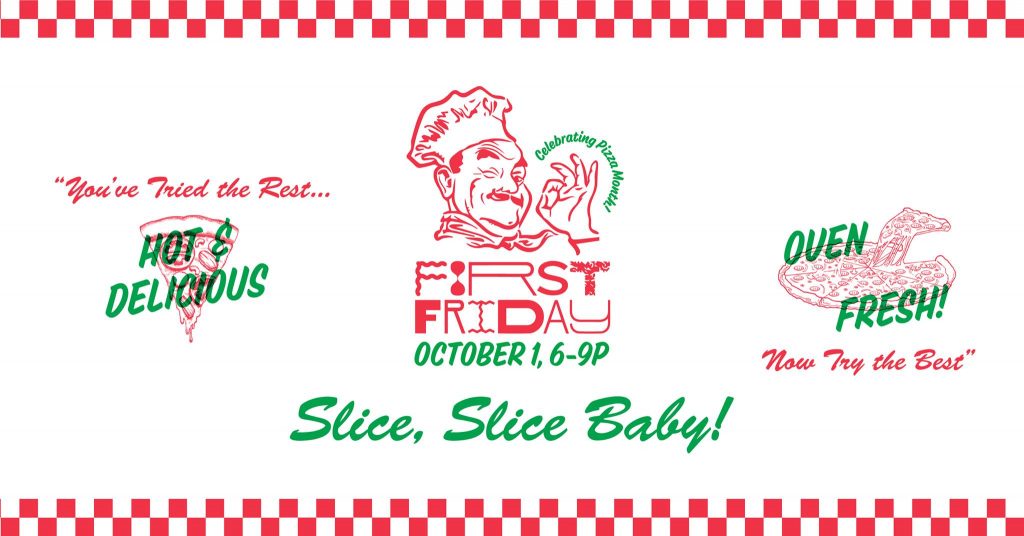 First Friday Slice Slice Baby