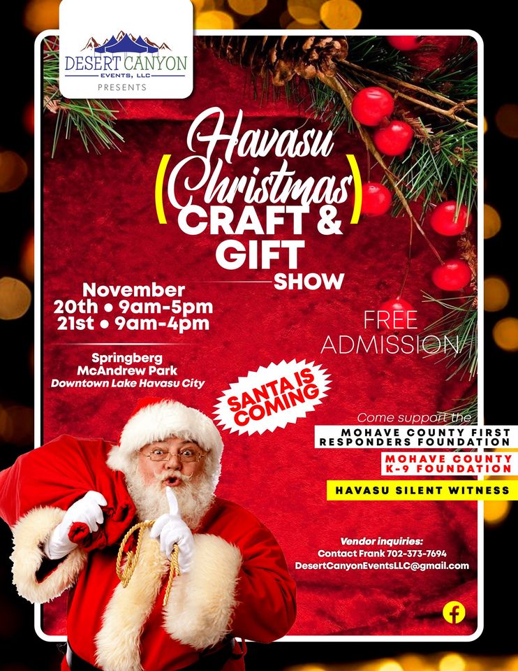 Havasu Christmas Gift and Craft Show  Special Guest SANTA