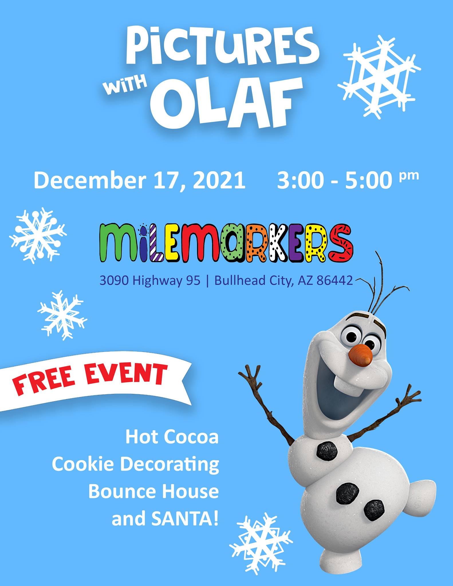 Milemarkers presents Pictures with OLAF!