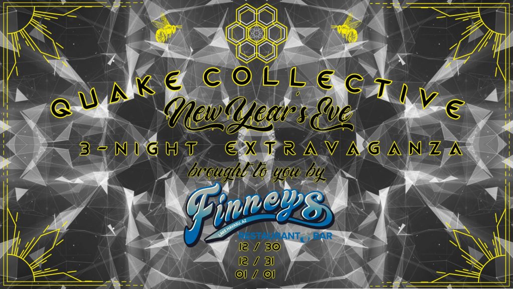 Finneys NYE Quake Collective
