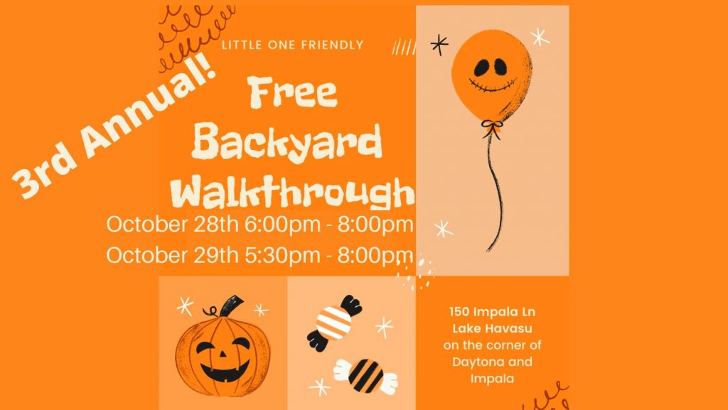 3rd Annual Little One Friendly Backyard Walk Through