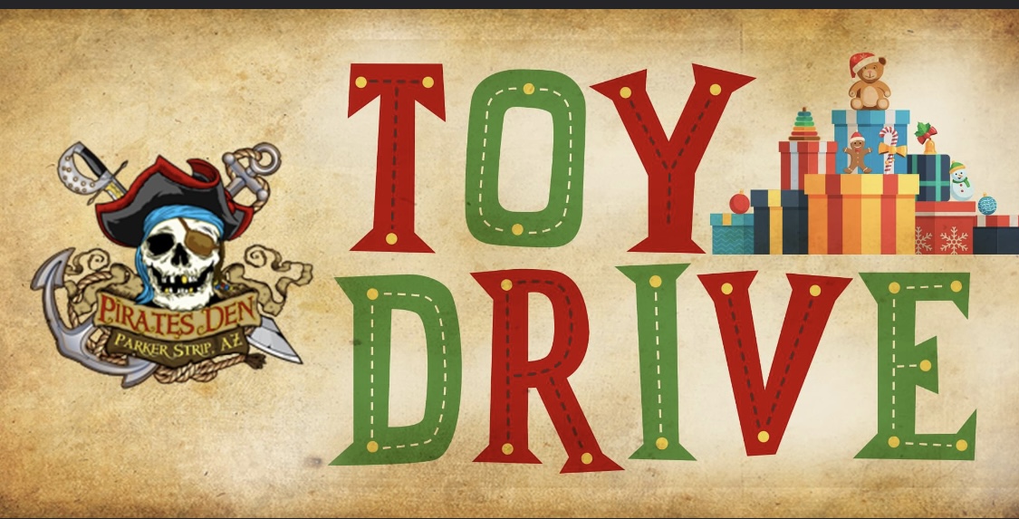 Pirates Den Annual Toy Drive Weekend