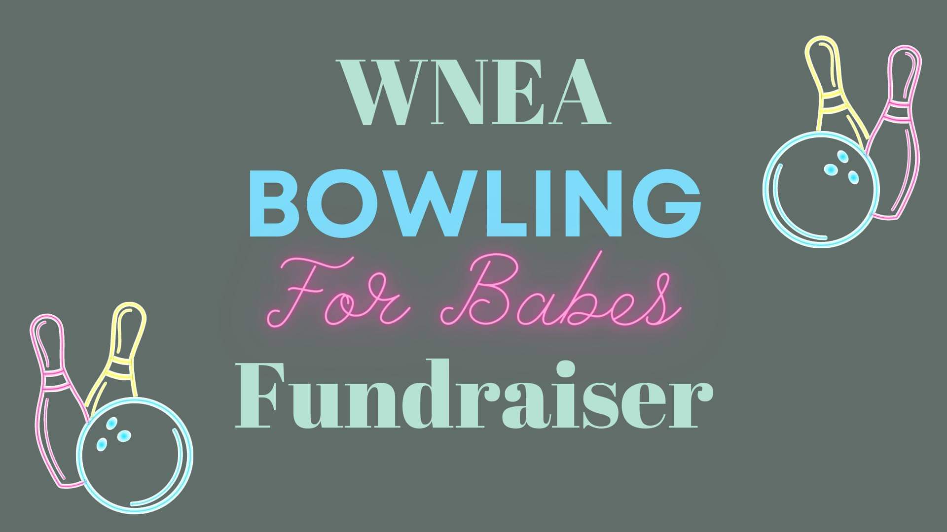 Women’s Network Exchange Bowling For Babes Scholarship Fundraiser
