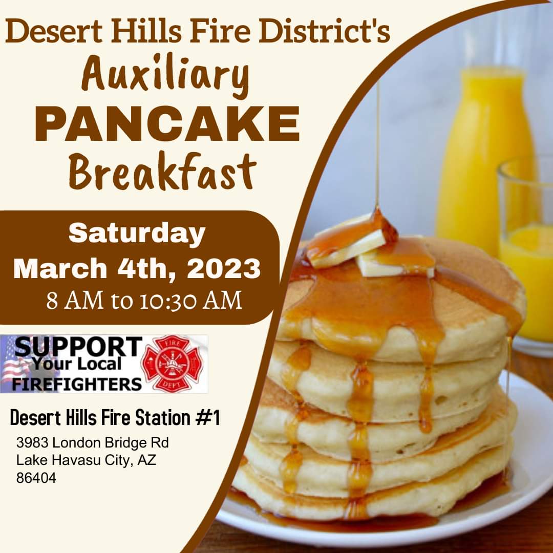 Desert Hills Fire District Auxiliary Pancake Breakfast Fundraiser