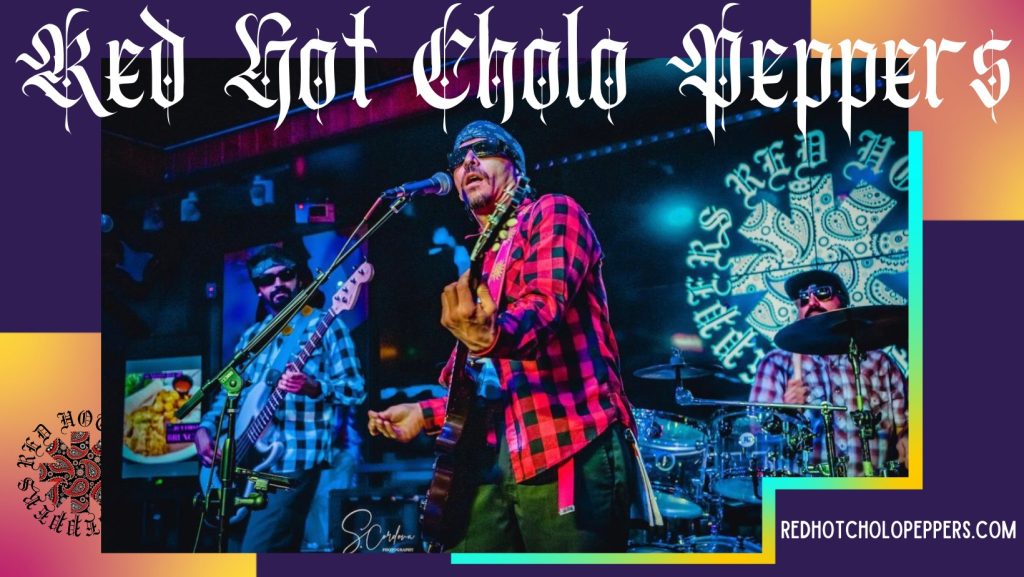 Red Hot Cholo Peppers at Jeremy’s Juke Joint
