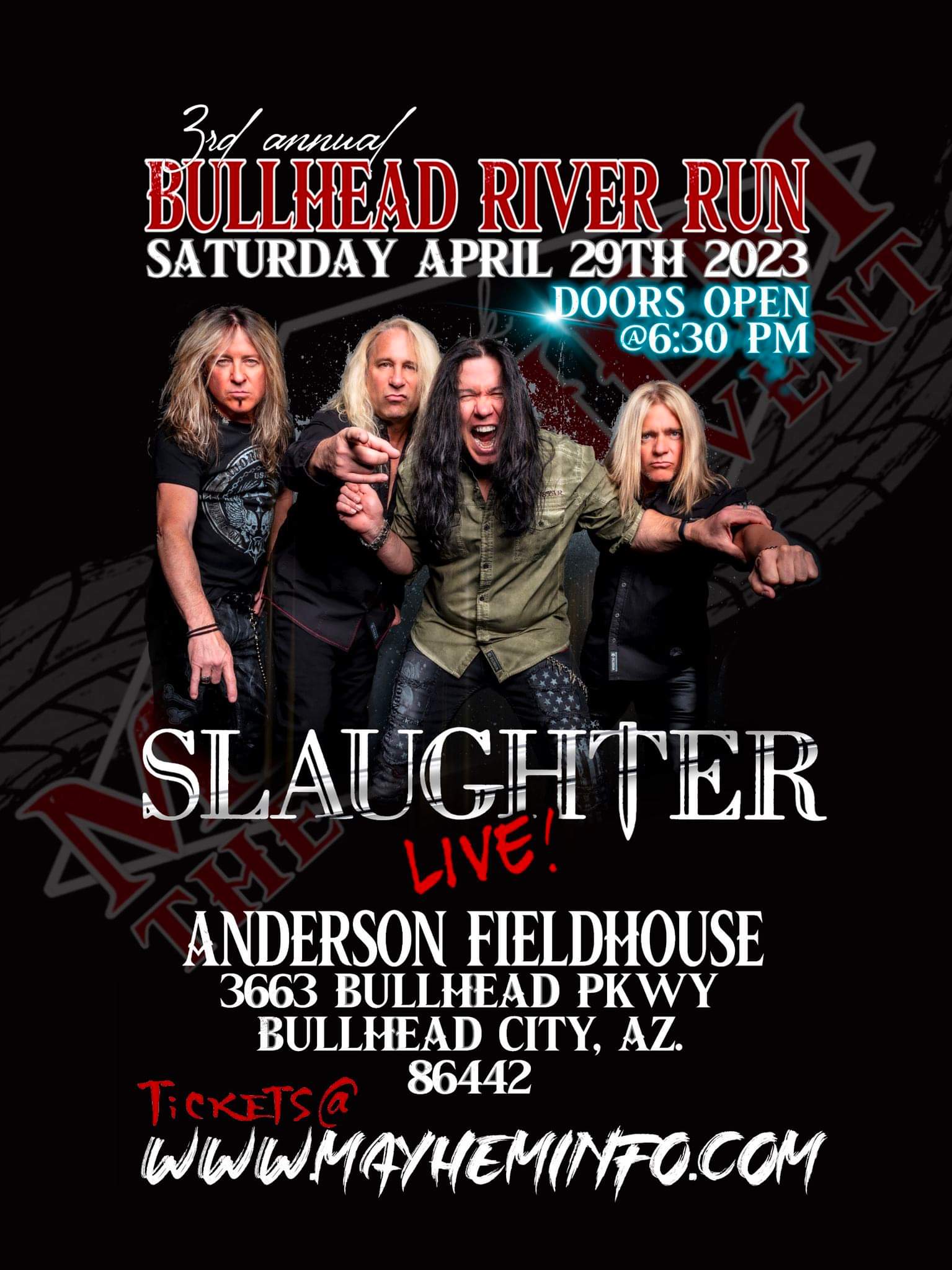 Bullhead River Run -Slaughter Live Concert