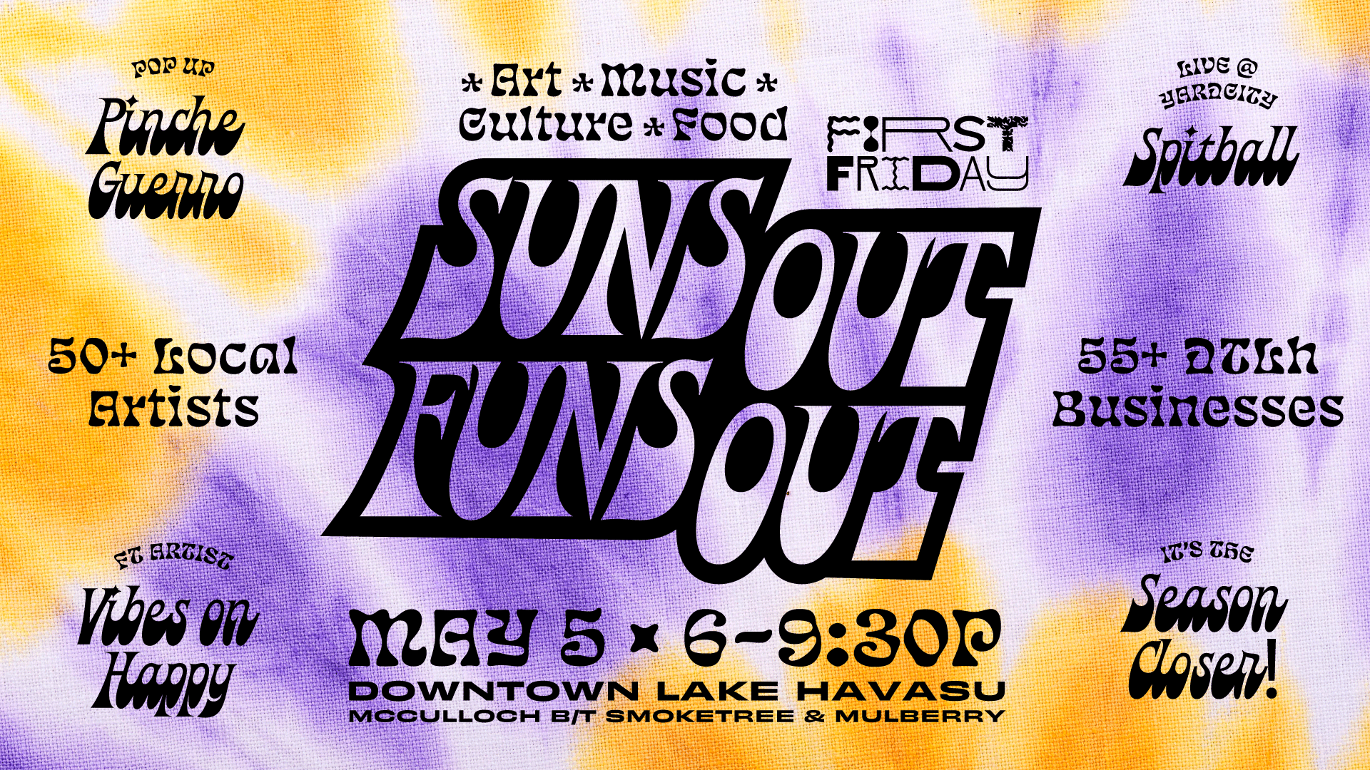 First Friday Season Closer – SUNS OUT, FUNS OUT