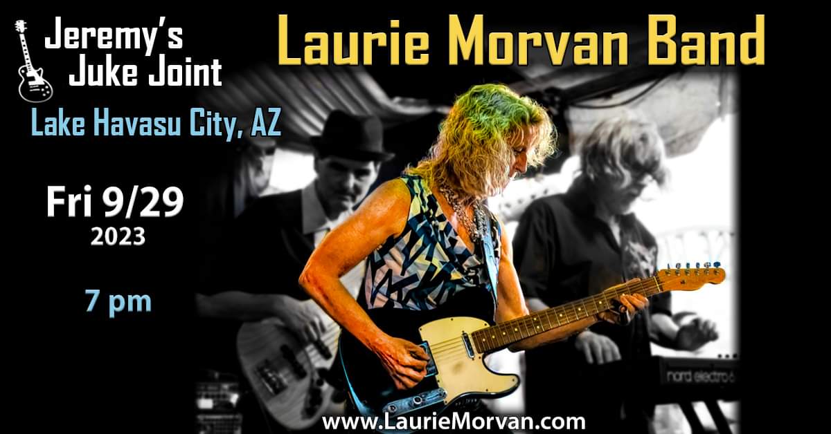 Laurie Morvan Band Live @ Jeremy’s Juke Joint