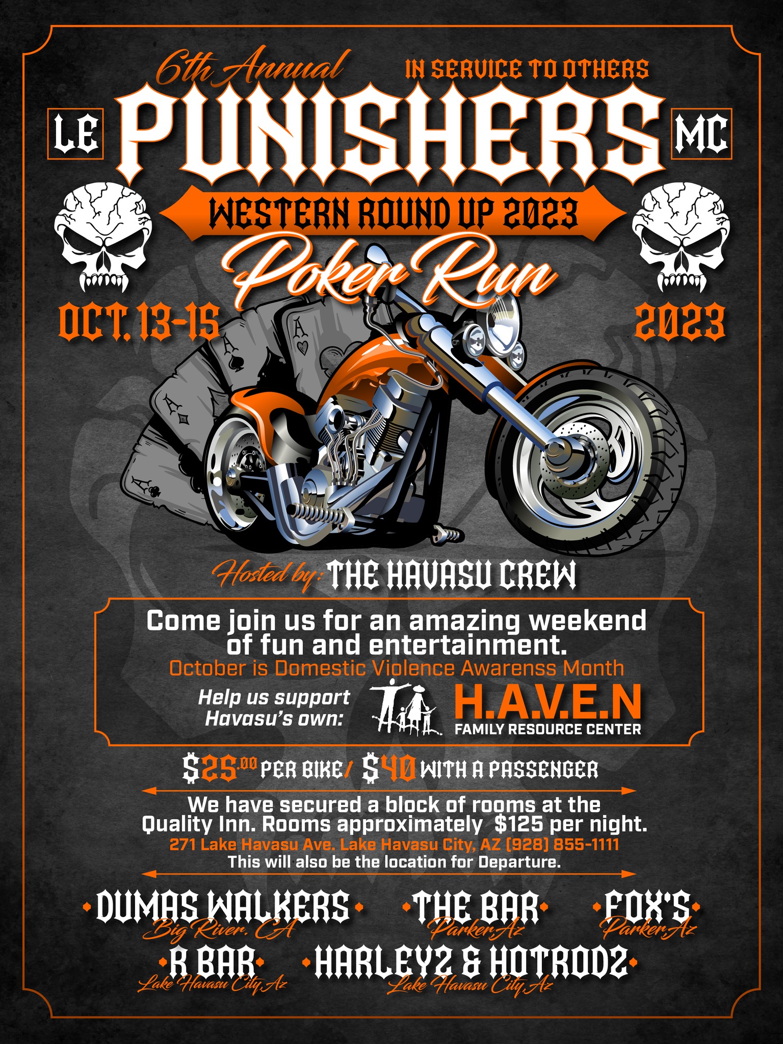 H.A.V.E.N. House Poker Run   Hosted by Punishers LE MC