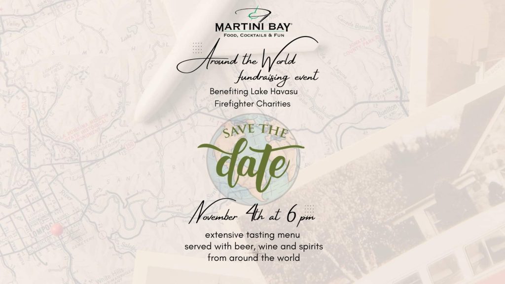 Martini Bay Around The World Firefighters Charities Fundraiser