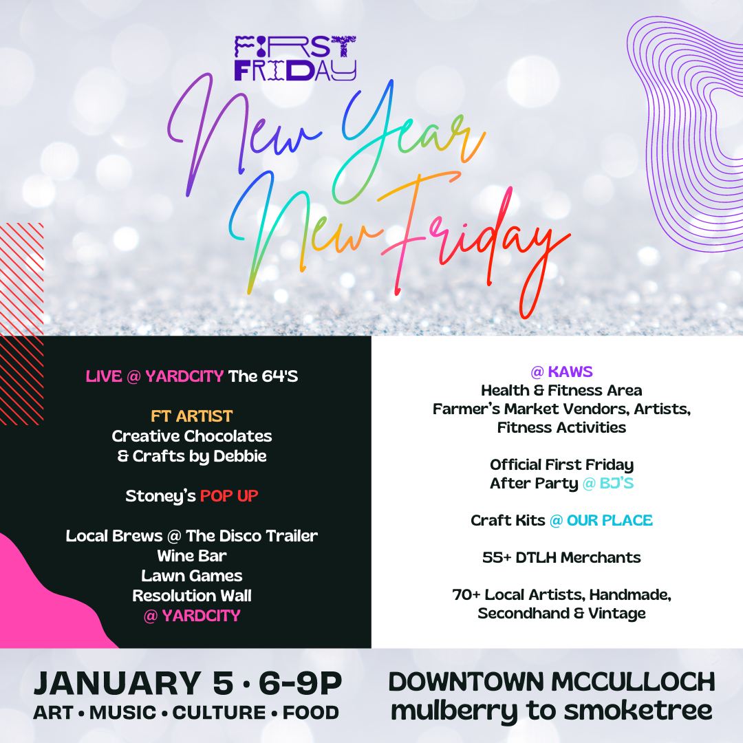 First Friday January | New Year, New Friday