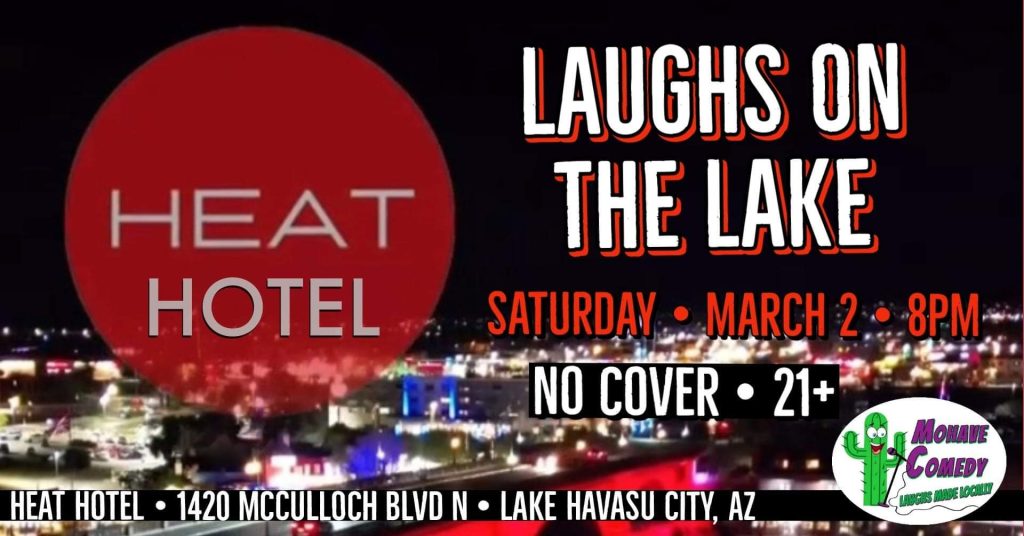 Laughs On The Lake @The Heat Hotel