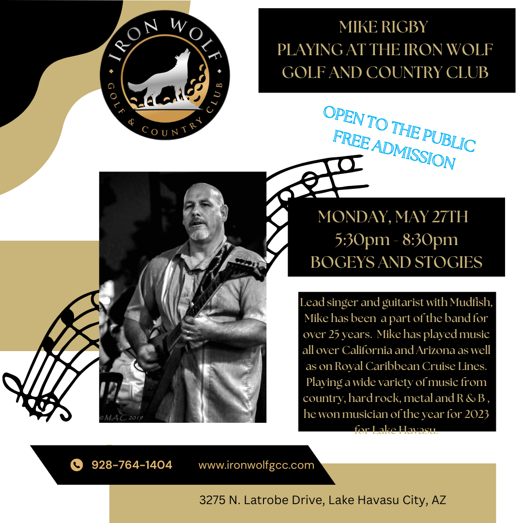 ** MIKE RIBGY FROM MUDFISH playing at the Iron Wolf Golf and Country Club **