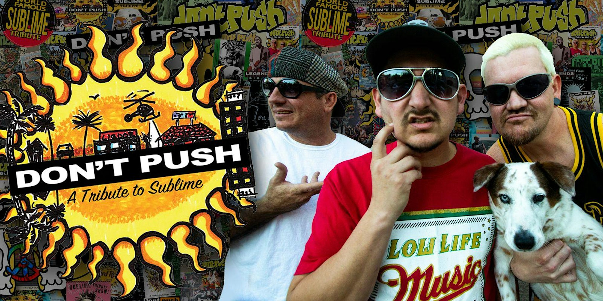 Sublime Tribute by Don’t Push