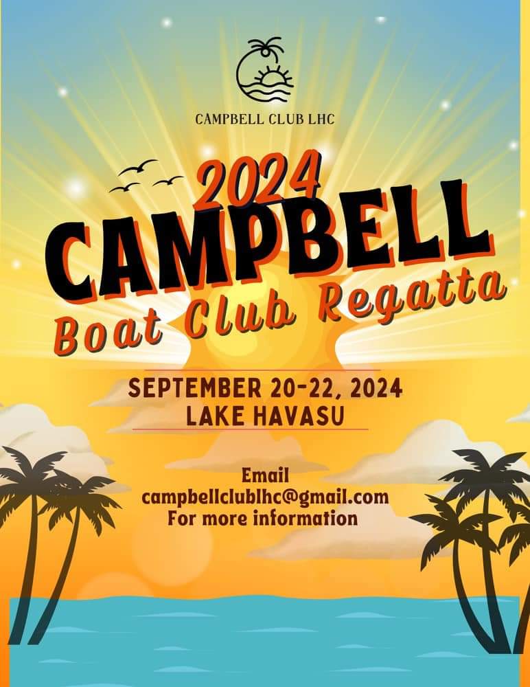 🚤52nd Campbell Boat Club Regatta