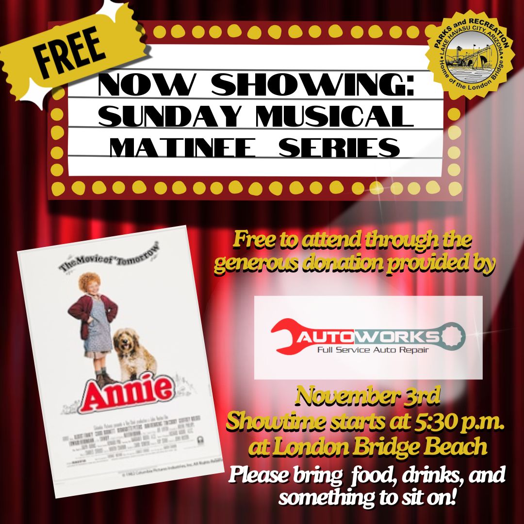 Sunday Musical Matinee Featuring “Annie”