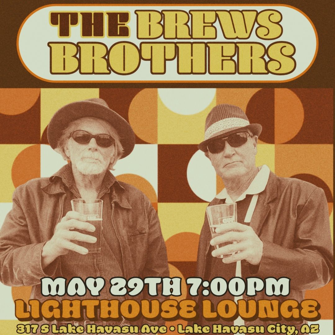 The Brews Brothers Live @ Lighthouse Lounge