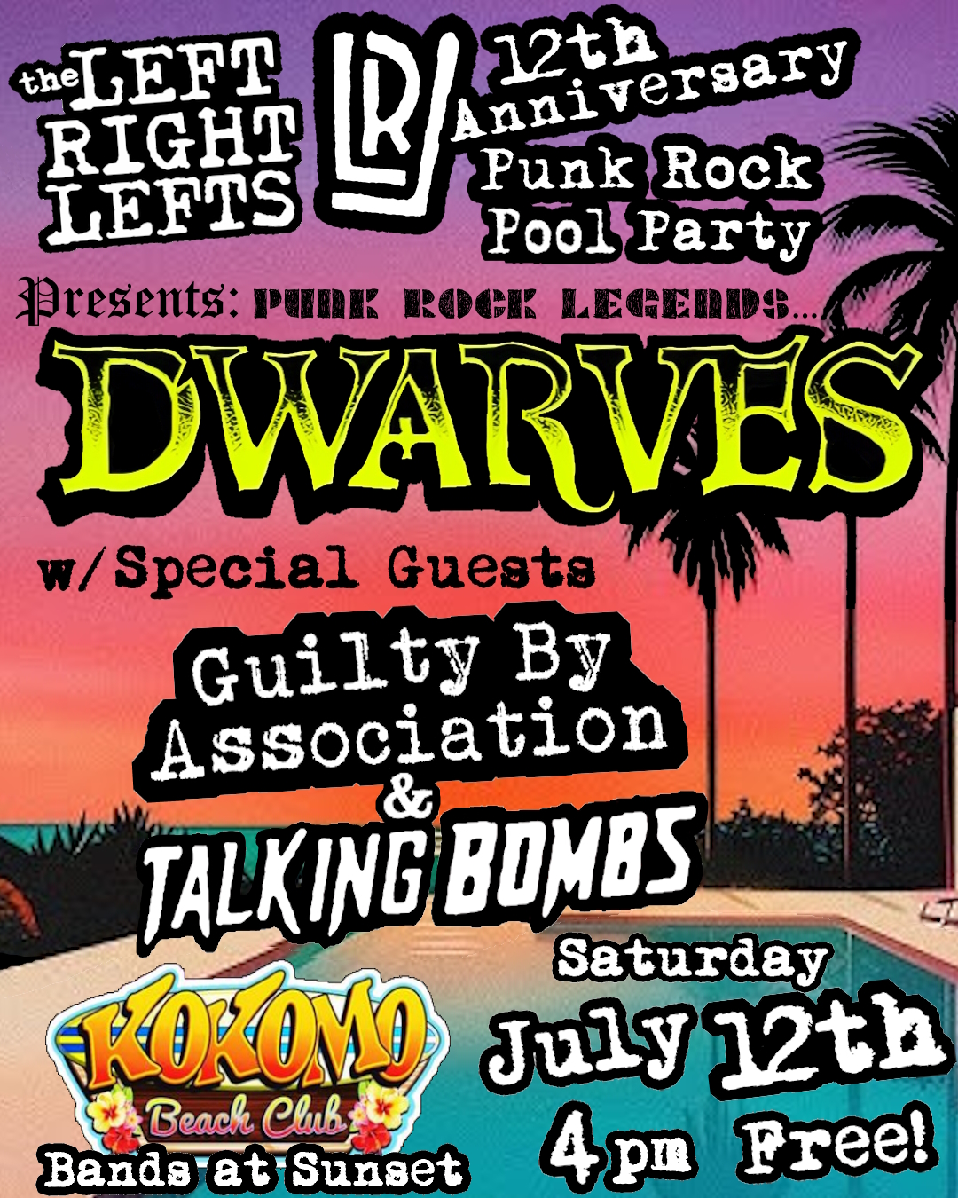 Left Right Lefts Annual Punk Rock Pool Party