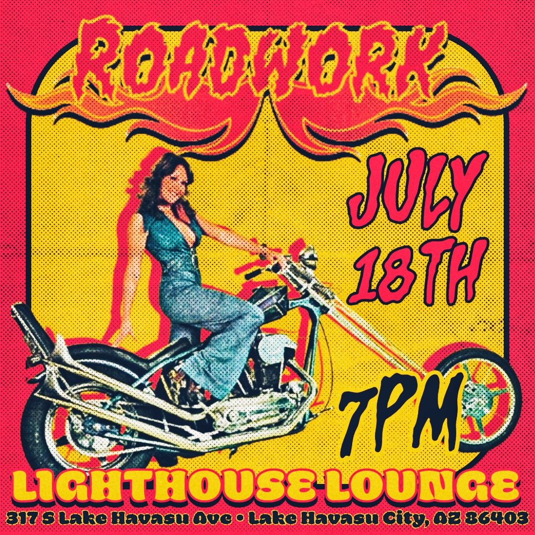 Roadwork at the Lighthouse Lounge