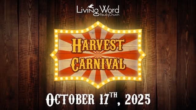 Living Word Family Church Harvest Carnival