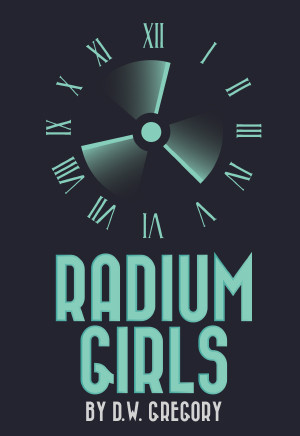 LHHS Drama Dept. Presents Radium Girls