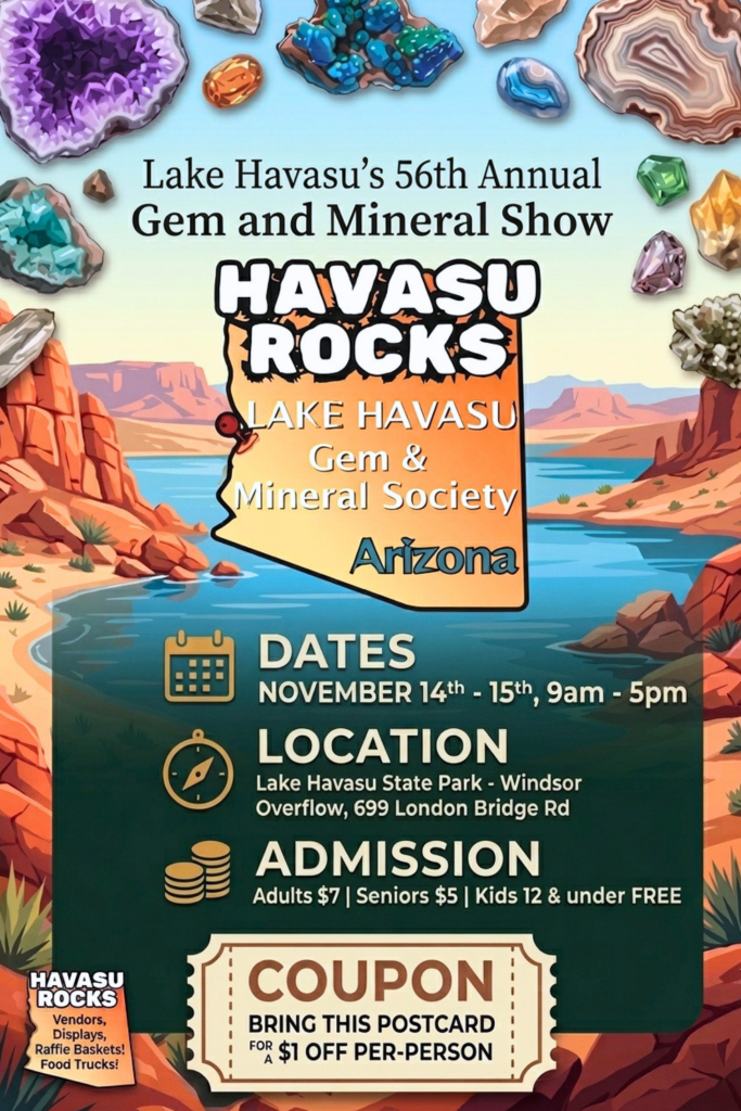 Lake Havasu’s 56th Annual Gem and Mineral Show